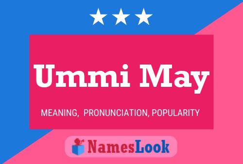 Ummi May Name Poster