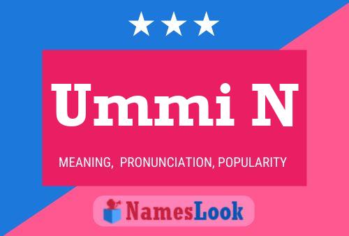 Ummi N Name Poster