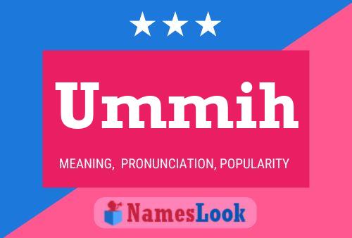 Ummih Name Poster