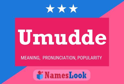 Umudde Name Poster