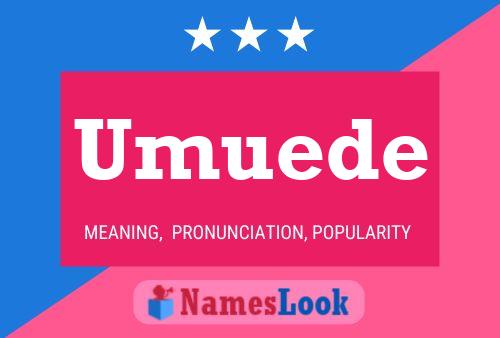 Umuede Name Poster