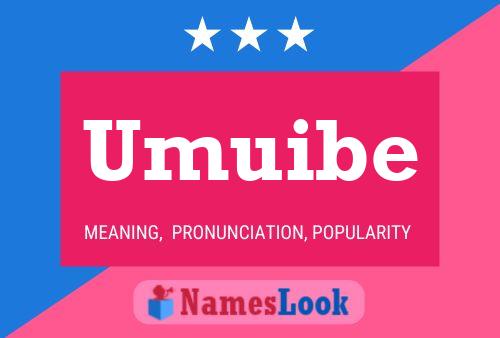 Umuibe Name Poster