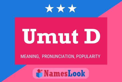 Umut D Name Poster