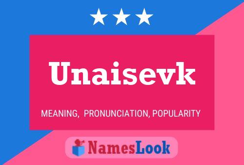 Unaisevk Name Poster