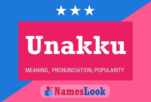 Unakku Name Poster