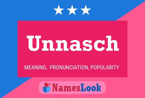 Unnasch Name Poster