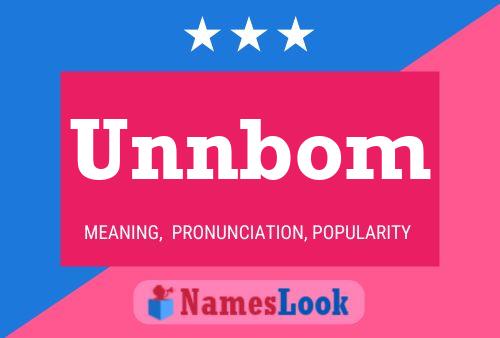 Unnbom Name Poster