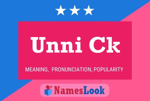 Unni Ck Name Poster