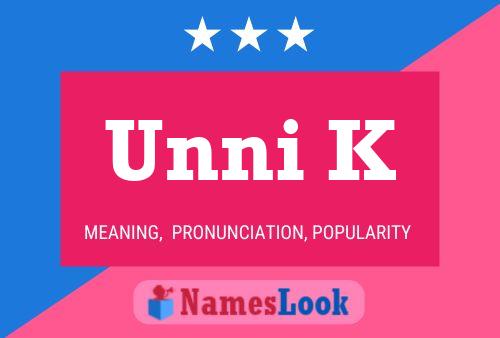 Unni K Name Poster