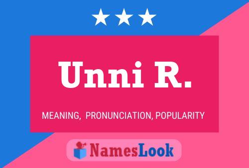 Unni R. Name Poster