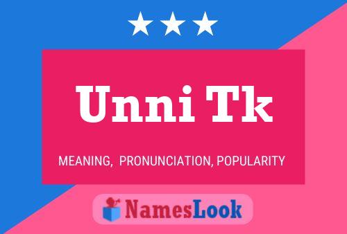 Unni Tk Name Poster