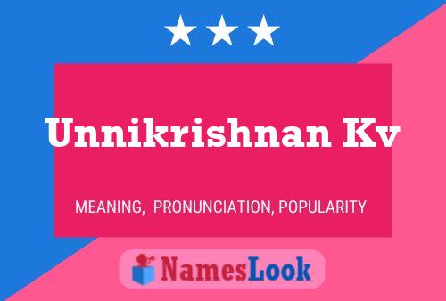 Unnikrishnan Kv Name Poster