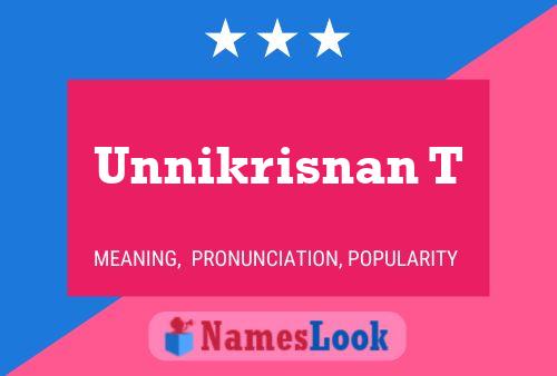 Unnikrisnan T Name Poster