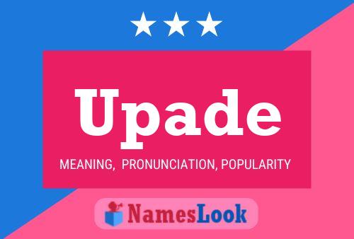 Upade Name Poster