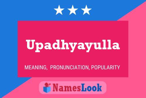 Upadhyayulla Name Poster