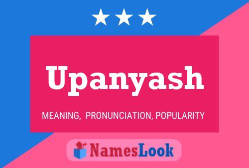 Upanyash Name Poster