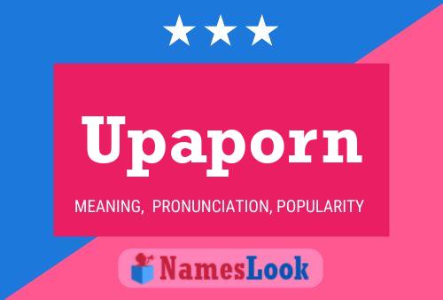 Upaporn Name Poster