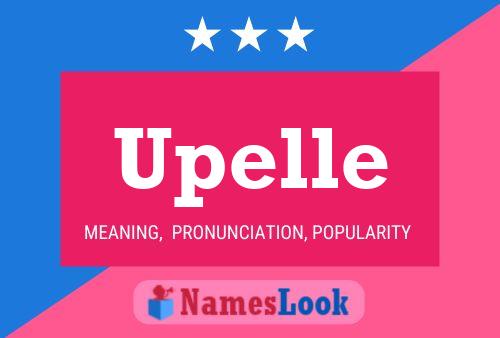 Upelle Name Poster