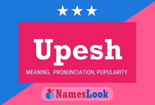 Upesh Name Poster