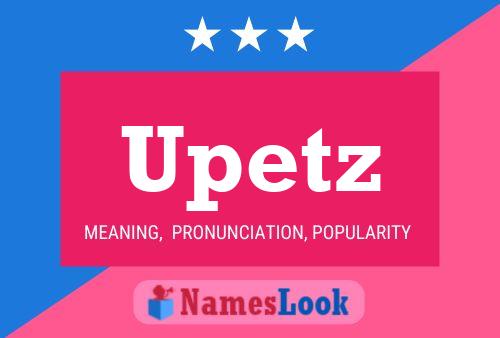 Upetz Name Poster