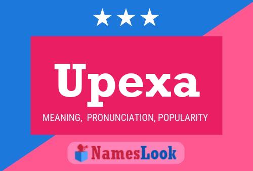 Upexa Name Poster