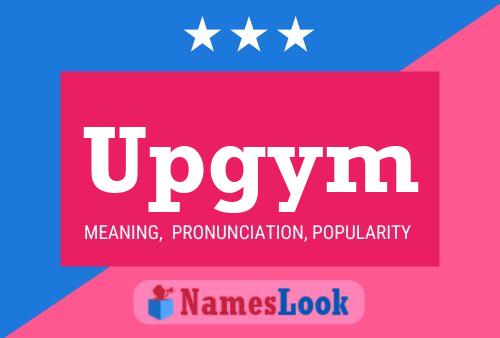 Upgym Name Poster