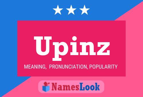 Upinz Name Poster