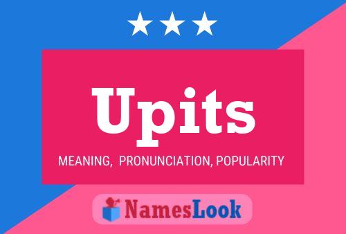 Upits Name Poster