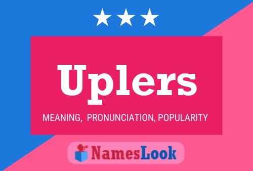 Uplers Name Poster