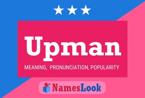 Upman Name Poster