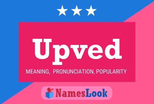 Upved Name Poster