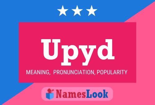 Upyd Name Poster