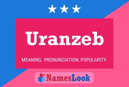 Uranzeb Name Poster