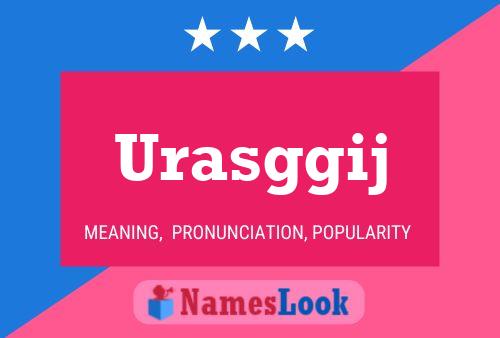 Urasggij Name Poster