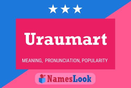 Uraumart Name Poster