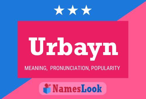 Urbayn Name Poster