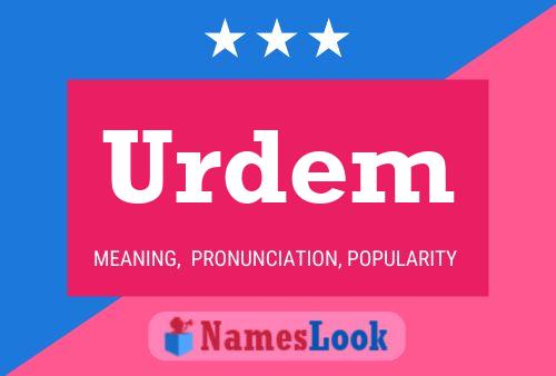 Urdem Name Poster