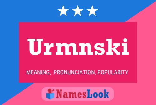 Urmnski Name Poster