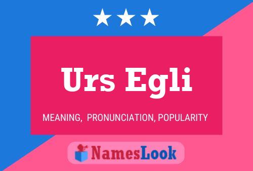 Urs Egli Name Poster