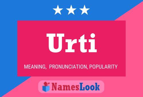 Urti Name Poster