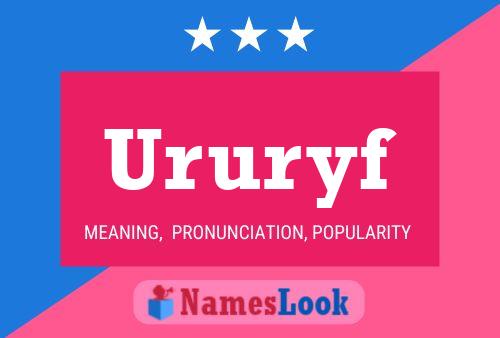 Ururyf Name Poster