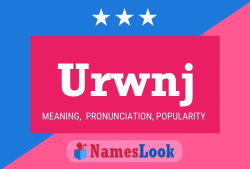 Urwnj Name Poster