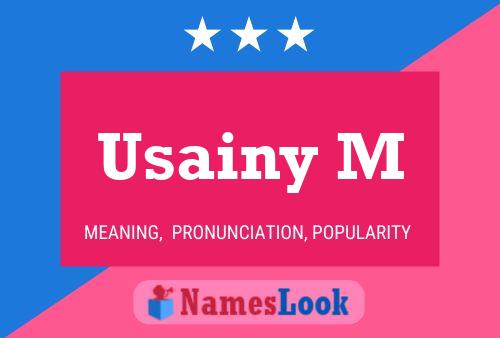 Usainy M Name Poster