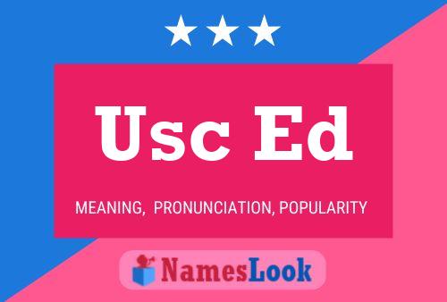 Usc Ed Name Poster