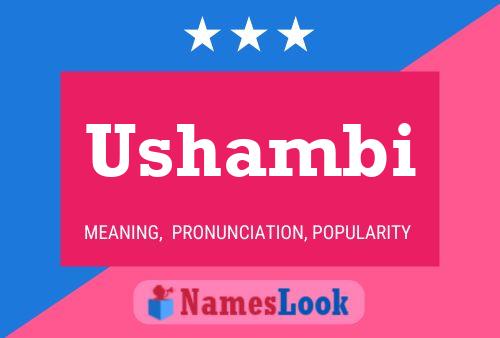 Ushambi Name Poster