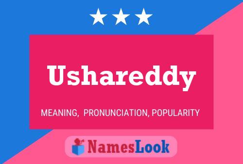 Ushareddy Name Poster