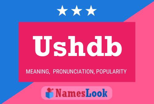 Ushdb Name Poster