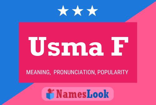 Usma F Name Poster