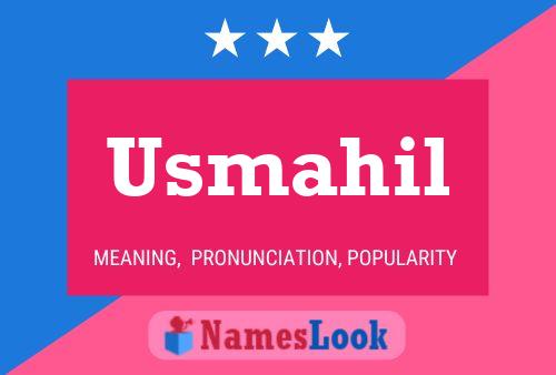 Usmahil Name Poster