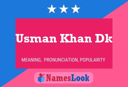 Usman Khan Dk Name Poster